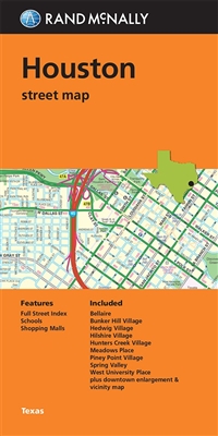 Houston Detailed Street Map. Includes Bellaire, Bunker Hill Village, Hedwig Village, Hilshire Village, Hunters Creek Village, Meadows Place, Piney Point Village, Spring Valley, West University Place plus downtown enlargement & vicinity map.. Rand McNally'