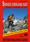 Bernese Oberland East - Rother Walking Guide