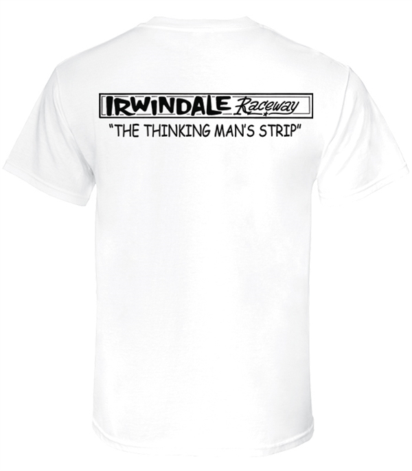 Irwindale - Thinking Man's Tee