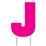 Letter J - Pink Yard Sign