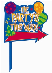 PARTYS THIS WAY LAWN SIGN
