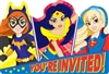 DC Super Hero Girls Invitations