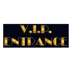 V.I.P. Entrance Sign Cutout