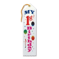 MY FIRST BDAY AWARD RIBBON