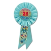 21 & TERRIFIC ROSETTE AWARD RIBBON