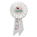 NEW GRANDMA ROSETTE AWARD RIBBON