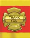 Firefighter Thank Yous