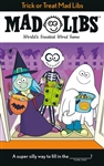 Trick Or Treat Mad Libs Book - World's Greatest Word Game