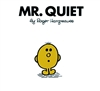 Mr. Quiet - Little Miss and Mr. Men Book