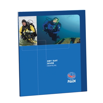 PADI Dry Suit Diver Manual