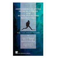 Assessment of Diving Medical Fitness For SCUBA Divers And Instructors