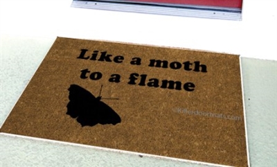 Like a Moth to a Flame Custom Doormat by Killer Doormats
