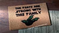 The Farts Are Strong With This Family Custom Handpainted Funny Fandom Welcome Doormat by Killer Doormats