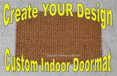 Your Personalized Custom Indoor Coir Doormat - Your design idea/image by Killer Doormats