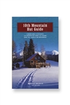 10th Mountain Huts Guidebook
