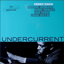 Kenny Drew - Undercurrent Jacket Cover