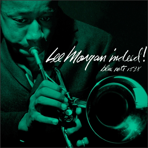 Lee Morgan - Indeed! Jacket Cover