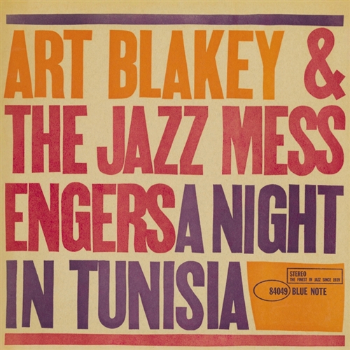 Art Blakey - A Night in Tunisia