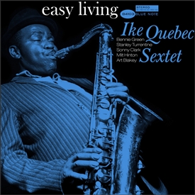 Ike Quebec - Easy Living Jacket Cover