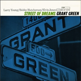 Grant Green - Street Of Dreams Jacket Cover