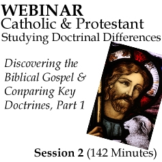 Webinar #02 Catholic-Protestant Series