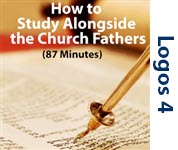 How to Study Alongside the Church Fathers