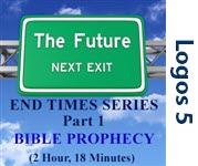 End Times, Part 1: Bible Prophecy