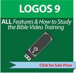 LOGOS 9 ALL FEATURES AND HOW TO STUDY THE BIBLE VIDEO TRAINING - USB ONLY