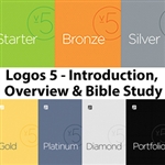 Logos 5 - Introduction, Overview and Bible Study