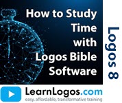 How to Study Time with Logos Bible Software
