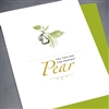 Anniversary  " Perfect Pear "  AN06 Greeting Card
