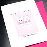 Anniversary / Equality  " Perfect Match / Female "  ANEQ05 Greeting Card