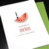 Birthday  " Melon "  BD588 Greeting Card