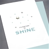 Congratulations " Your Turn To Shine "  CG01 Greeting Card
