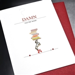 Graduation  " Damn You're Good "  GD17 Greeting Card