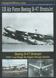 US Air Force Boeing B-47 Stratojet DVD
