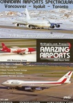 Canadian Airports II Vancouver Iqaluit Toronto DVD