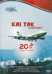 Kai Tak Airport Hong Kong 20th Anniversary DVD