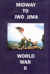 Midway To Iwo Jima WW II US Marines Tarawa Pelelieu DVD