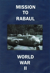 Mission To Rabaul WWII Pacific Theater DVD