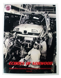 Echoes of Norwood Book, General Motors Automobile Production During The Twentieth Century by Philip Borris