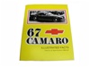 1967 Camaro Illustrated Facts, Features and Specifications Manual