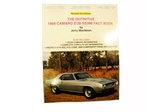 The Definitive 1969 Camaro Z28 and SS396 Fact Book, by Jerry MacNeish