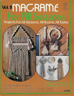 Macrame for All Seasons II