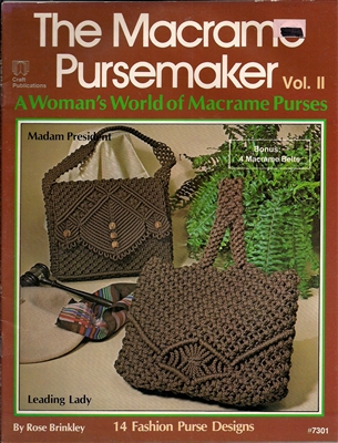 The Macrame Pursemaker Vol II