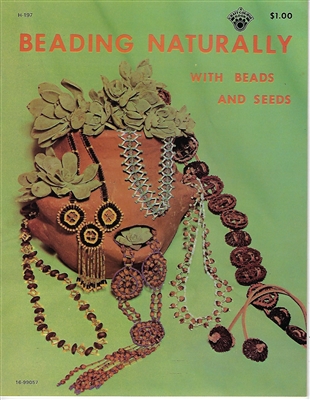 Beading Naturally with Beads and Seeds