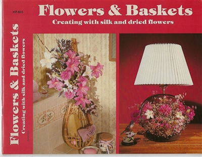 Flowers & Baskets