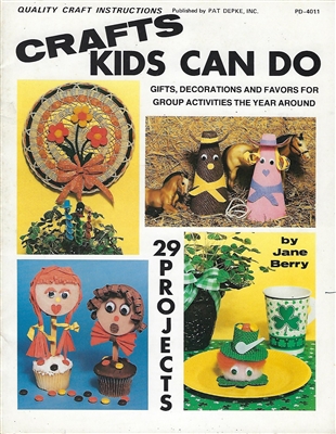 Crafts Kids Can Do