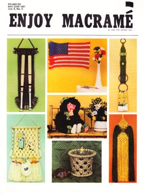 Enjoy Macrame May/June 1981