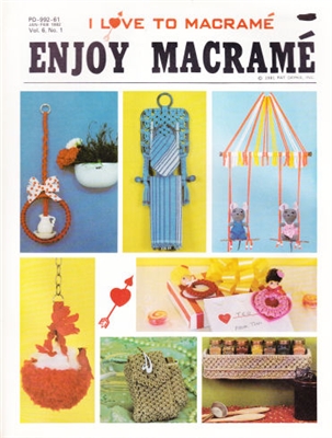 Enjoy Macrame January/February 1982